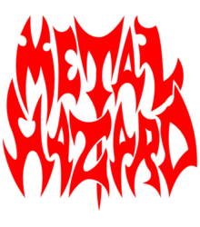 MetalHazard